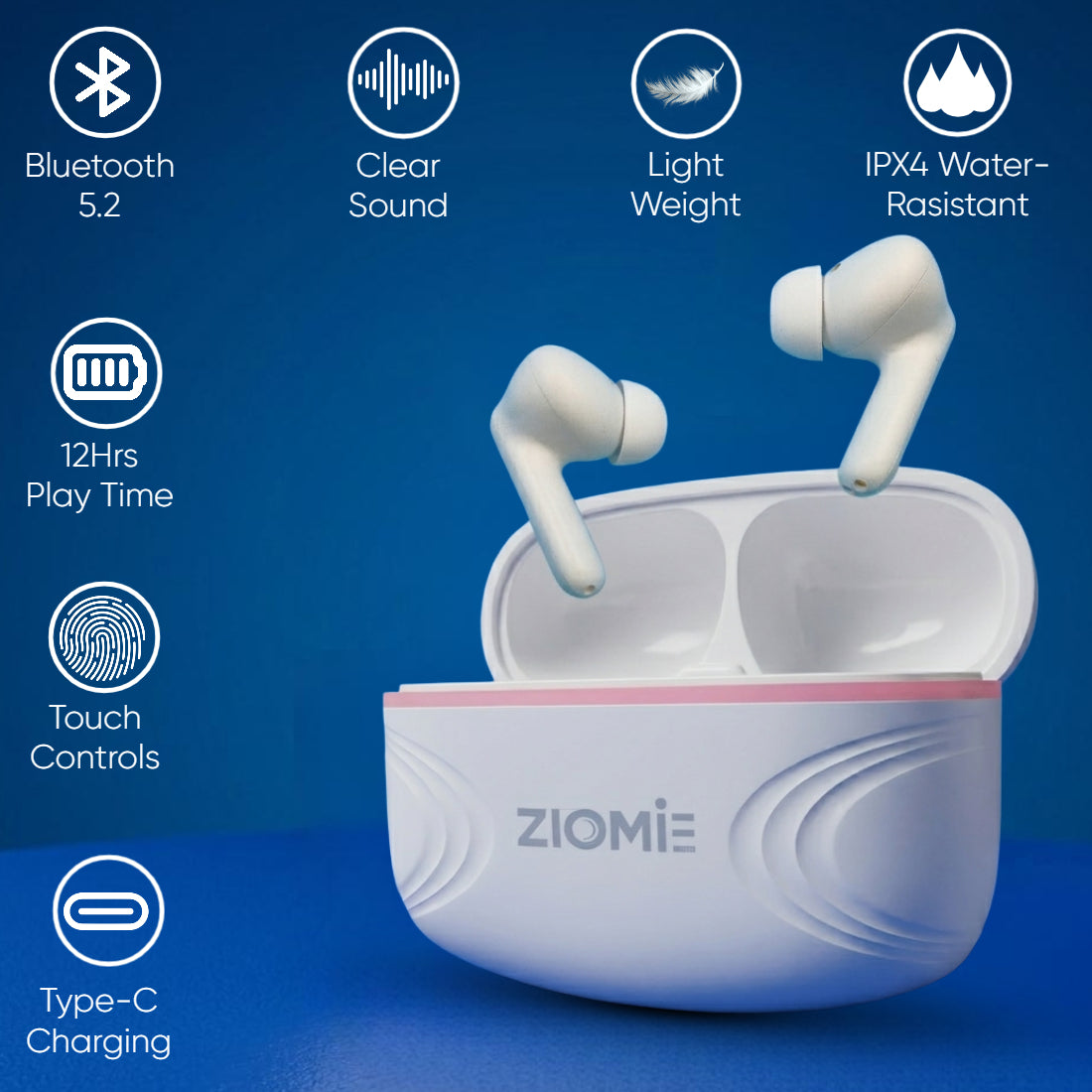 Ziome AIR True Wireless Earbuds with 72 Hours Standby Time, Deep Bass, Fast Charging & IPX4 Water Resistance  White